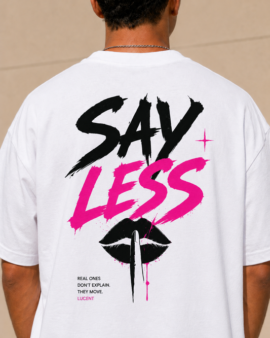 LUCENT - SAY LESS - Tee